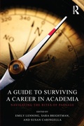Cover: A Guide to Surviving a Career in Academia - Routledge