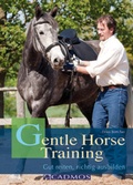 Cover: Gentle Horse Training - Cadmos Verlag