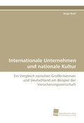 Cover: Internationale Unternehmen und nationale Kultur - S&uuml;dwestdeutscher Verlag f&uuml;r Hochschulschriften AG  Co. KG