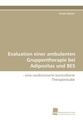 Cover: Evaluation einer ambulanten Gruppentherapie bei Adipositas und BES - S&uuml;dwestdeutscher Verlag f&uuml;r Hochschulschriften AG  Co. KG