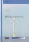 Cover: Ganzheitliches Dimensionierungskonzept f&uuml;r OWEA-Tragstrukturen anhand von Messungen im Offshore-Testfeld alpha ventus - Shaker