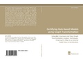 Cover: Certifying Rule-Based Models Using Graph Transformation - S&uuml;dwestdeutscher Verlag f&uuml;r Hochschulschriften