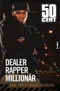 Abbildung von: Dealer, Rapper, Millionär - Hannibal Verlag