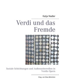 Abbildung von: Verdi und das Fremde - BoD - Books on Demand
