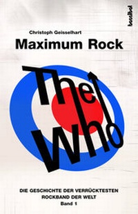 Abbildung von: The Who - Maximum Rock - Hannibal Verlag
