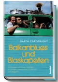 Cover: Balkan-Blues und Blaskapellen - Hannibal Verlag