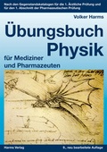 Cover: &Uuml;bungsbuch Physik - Harms, Volker
