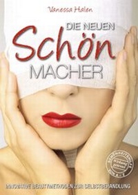 Abbildung von: Die neuen Schönmacher - BoD - Books on Demand