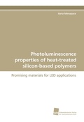 Cover: Photoluminescence Properties of Heat-Treated Silicon-Based Polymers - S&uuml;dwestdeutscher Verlag f&uuml;r Hochschulschriften