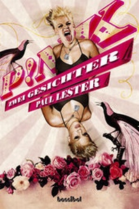 Enlarge image Cover: P!NK - Hannibal Verlag
