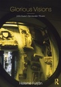 Cover: Glorious Visions - Routledge