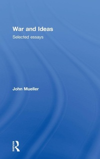 Enlarge image Cover: War and Ideas - Routledge