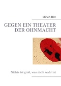 Cover: GEGEN EIN THEATER DER OHNMACHT - BoD - Books on Demand