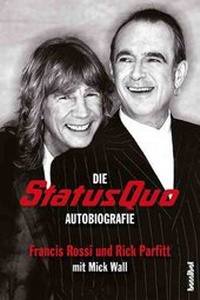 Abbildung von: Die Status Quo Autobiografie - Hannibal Verlag