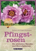 Cover: Pfingstrosen - Cadmos Verlag