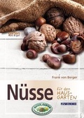 Cover: N&uuml;sse f&uuml;r den Hausgarten - Cadmos Verlag