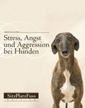 Cover: Stress, Angst und Aggression bei Hunden - Cadmos Verlag