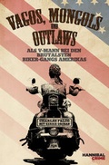 Cover: Vagos, Mongols und Outlaws - Hannibal Verlag