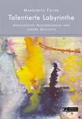 Cover: Talentierte Labyrinthe - Verlag Guthmann-Peterson