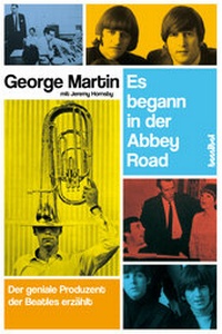 Abbildung von: Es begann in der Abbey Road - Hannibal Verlag