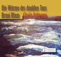 Cover: Die W&auml;rme des dunklen Tons - Verlag Guthmann-Peterson