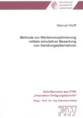 Cover: Methode zur Wertstromoptimierung mittels simulativer Bewertung von Handlungsalternativen - Shaker