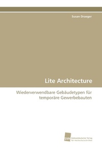 Enlarge image Cover: Lite Architecture - Südwestdeutscher Verlag für Hochschulschriften AG Co. KG