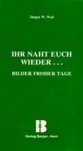 Cover: Ihr naht Euch wieder.... - Berger & S&ouml;hne, Ferdinand