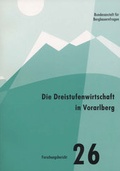 Cover: Die 3-Stufenwirtschaft in Vorarlberg - Bundesanstalt f&uuml;r Agrarwirtschaft und Bergbauernfragen