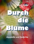 Cover: Durch die Blume - BoD - Books on Demand