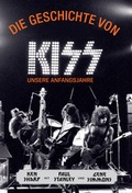 Cover: Die Geschichte von KISS - Hannibal Verlag