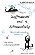 Cover: Stoffmauserl und Schmusedecke - Berger & S&ouml;hne, Ferdinand