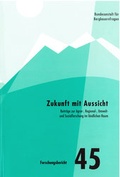 Cover: Zukunft mit Aussicht - Bundesanstalt f&uuml;r Agrarwirtschaft und Bergbauernfragen