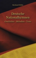 Cover: Deutsche Nationalhymnen - BoD - Books on Demand
