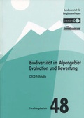 Cover: Biodiversit&auml;t im Alpengebiet Evaluation und Bewertung - Bundesanstalt f&uuml;r Agrarwirtschaft und Bergbauernfragen