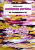 Cover: Schnappsch&uuml;sse superspezial - Berger & S&ouml;hne, Ferdinand