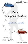 Cover: Frau auf vier R&auml;dern - Berger & S&ouml;hne, Ferdinand