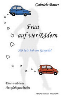 Enlarge image Cover: Frau auf vier Rädern - Berger & Söhne, Ferdinand