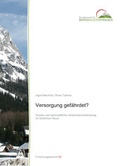 Cover: Versorgung gef&auml;hrdet? - Bundesanstalt f&uuml;r Agrarwirtschaft und Bergbauernfragen