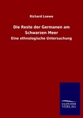 Cover: Die Reste der Germanen am Schwarzen Meer - Outlook