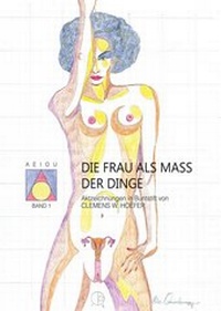 Abbildung von: Die Frau als Maß der Dinge - Berger & Söhne, Ferdinand