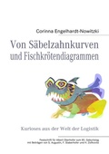 Cover: Von S&auml;belzahnkurven und Fischkr&ouml;tendiagrammen - BoD - Books on Demand