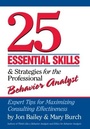 Cover: 25 Essential Skills and Strategies for the Professional Behavior Analyst - Routledge