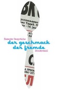 Cover: Der Geschmack der Fremde - Sonderzahl