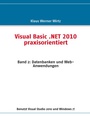 Cover: Visual Basic .NET 2010 praxisorientiert - BoD - Books on Demand