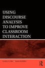 Cover: Using Discourse Analysis to Improve Classroom Interaction - Routledge