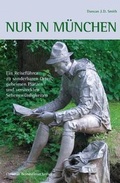 Cover: Nur in M&uuml;nchen - Brandst&auml;tter Verlag