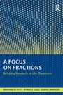 Cover: A Focus on Fractions - Routledge