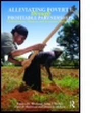 Enlarge image Cover: Alleviating Poverty Through Profitable Partnerships - Routledge
