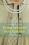 Cover: Vilma heiratet ihre Enkelin - Sonderzahl